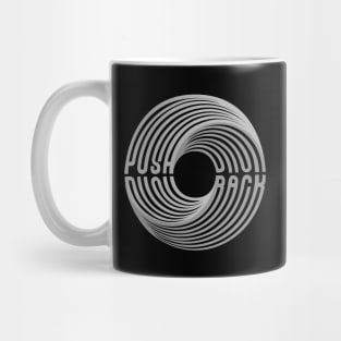 Push Back Swirl Text Mug